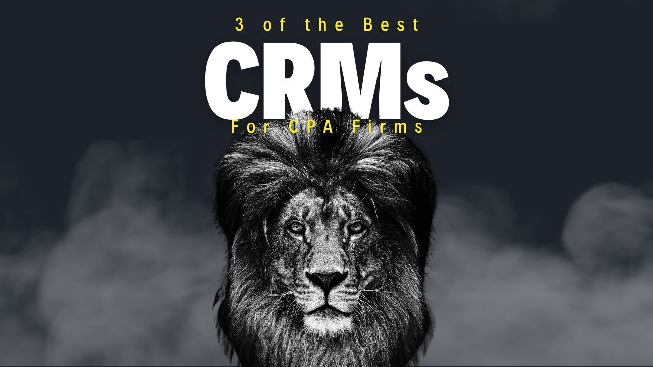 3 best CRM for CPA firms