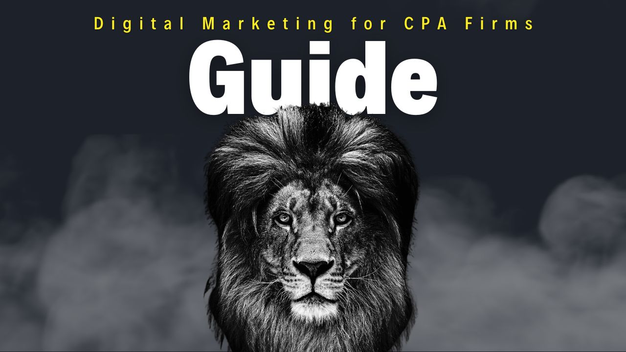 The Complete Guide to Digital Marketing for Accounting Firms